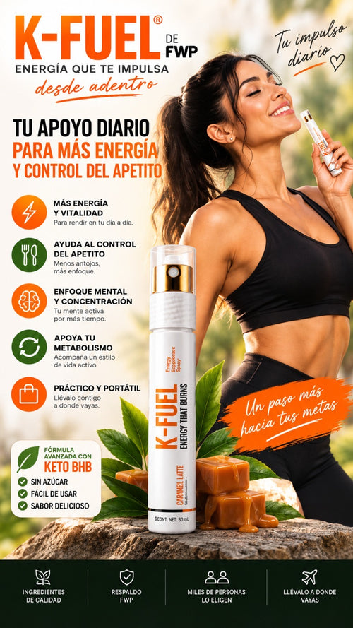 ⚡ **K‑FUEL de FWP:** activa tu energía, mantén el enfoque 🎯 y dale impulso a tus hábitos saludables